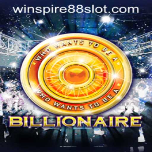 Unveiling the Thrills of the Game 'Billionaire' with WINSPIRE88