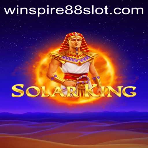 Exploring SolarKing: A Revolutionary Gaming Experience with WINSPIRE88